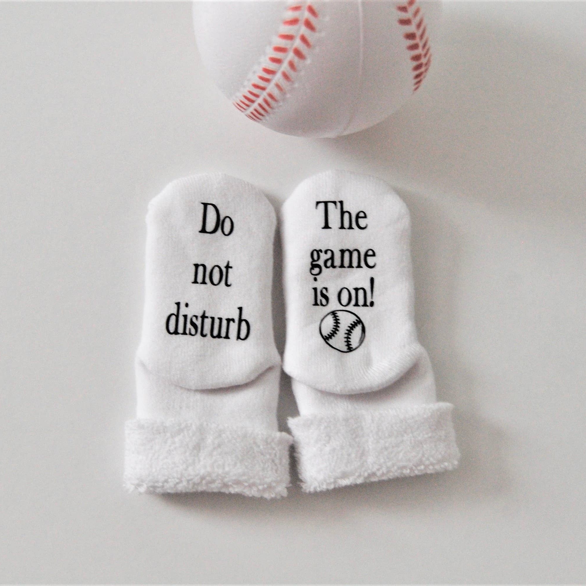 Baseball Socks Do not Disturb the Game is On Baby Socks