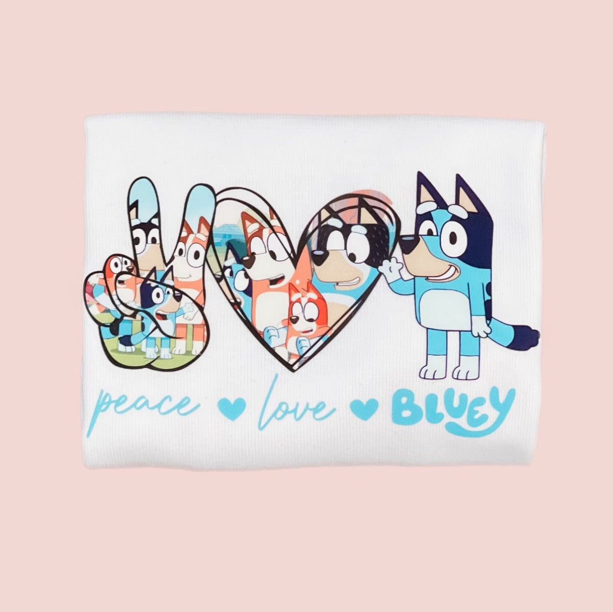 Peace - Love - Bluey