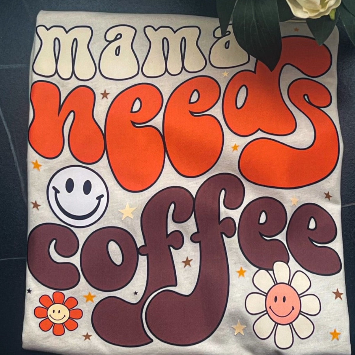 Mama Needs Coffee