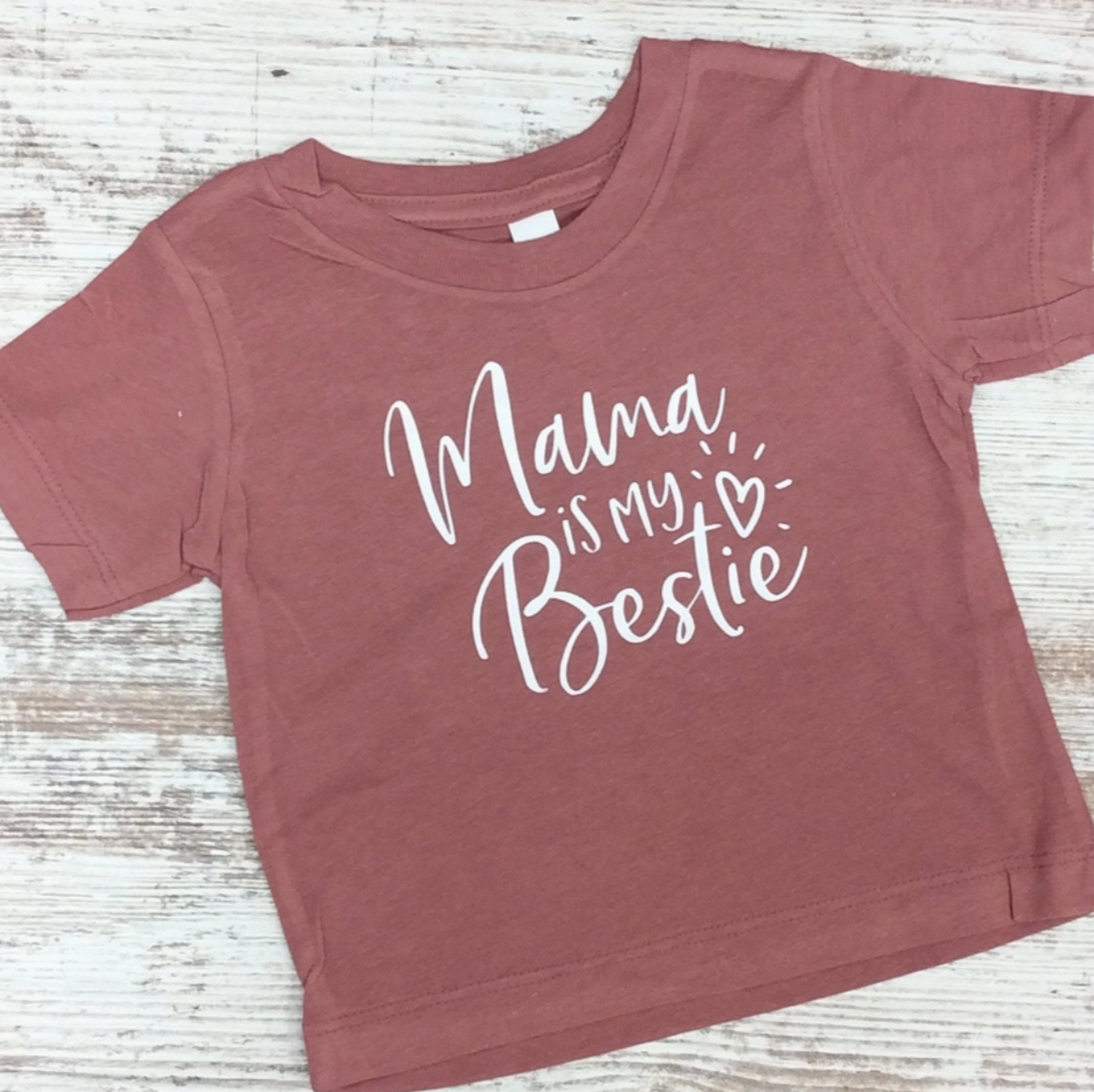 Mama Is My Bestie Tee